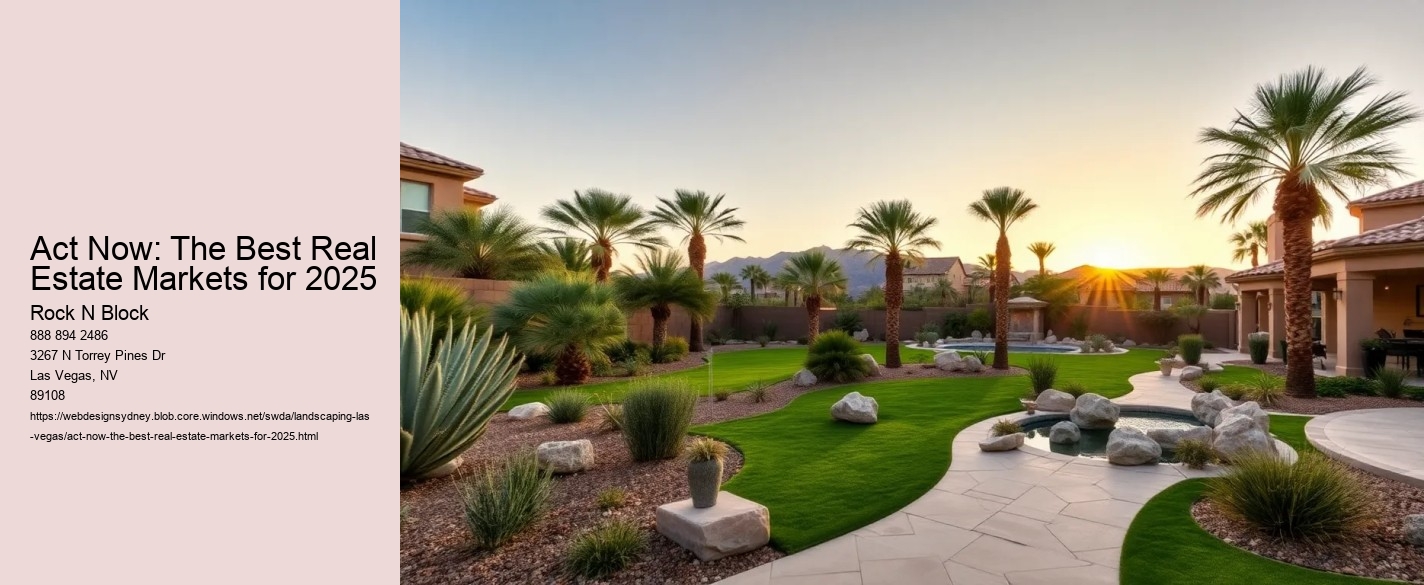 Act Now: The Best Real Estate Markets for 2025